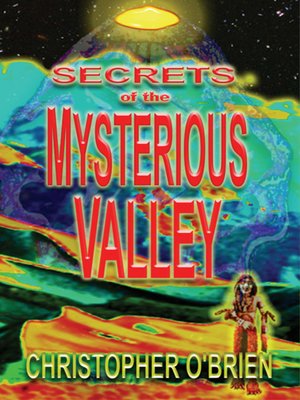 cover image of Secrets of the Mysterious Valley